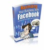 Thumbnail Maximizing Your Business With Facebook