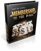 Thumbnail Membership To The Bank