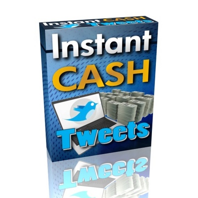Product picture Instant Cash Tweets + PLR
