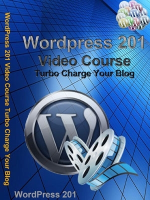 Product picture Wordpress 201 Video Course - Turbo Charge Your Blog