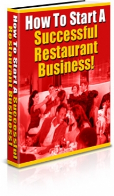 Product picture How To Start A Successful Restaurant Business 