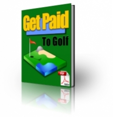 Product picture Get Paid To Golf