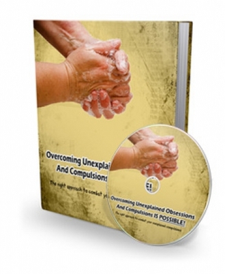 Product picture Overcoming Unexplained Obsessions And Compulsions Is Possibl