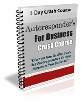 Product picture Autoresponders For Business Crash Course