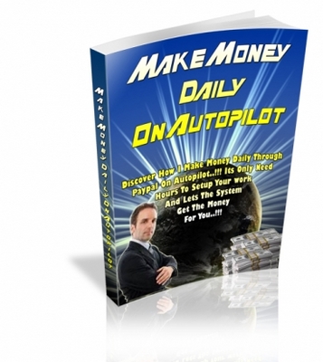 Product picture Make Money Daily On Autopilot