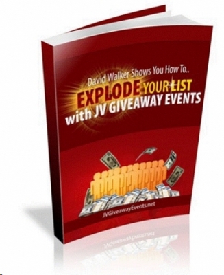 Product picture Explode Your List With JV Giveaway Events 