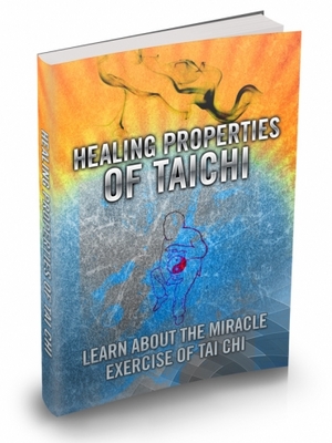 Product picture Healing Properties Of Tai Chi
