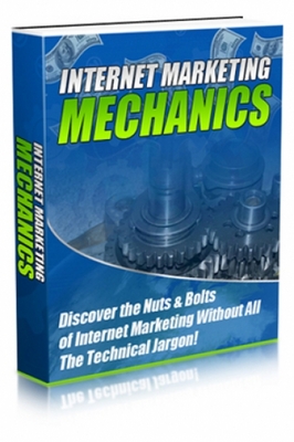 Product picture Internet Marketing Mechanics