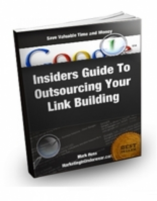 Product picture Insiders Guide To Outsourcing Your Link Building 