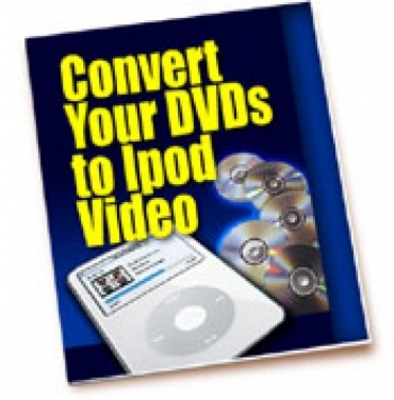 Product picture Convert Your DVDs To iPod Video 