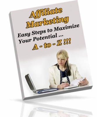 Product picture Affiliate Marketing A - To - Z!!! 